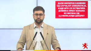Манасиевски: Дали Филипче е изземен од случајот Онкологија, каде што се остварила добивка преку измама во висина од 2,2 милијарди денари